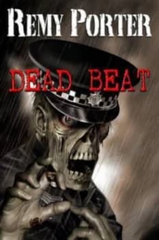 Dead Beat by Remy Porter Paperback