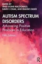 Autism Spectrum Disorders Advancing Positive Practices in Education