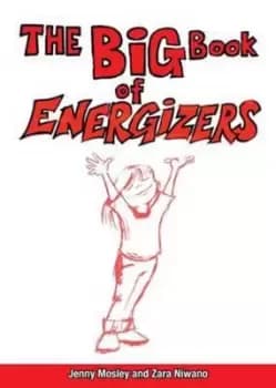 The big book of energizers by Jenny Mosley