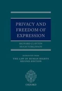 Privacy and Freedom of Expression by Richard Clayton Qc Paperback