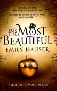 For the Most Beautiful by Emily Hauser Hardback