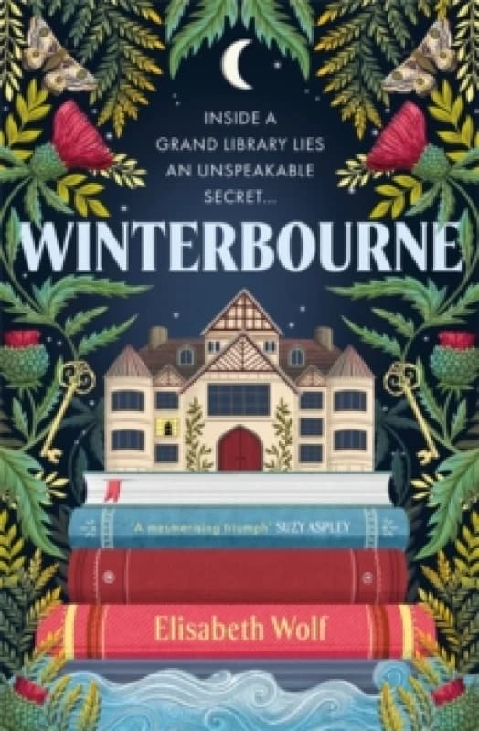 Winterbourne : A spellbinding reinvention of the Gothic genre Hardback