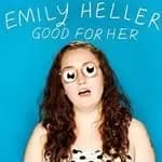 Emily Heller - Good For Her (Music CD)