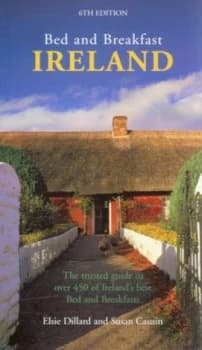 Bed and Breakfast Ireland. by Elsie Dillard Paperback