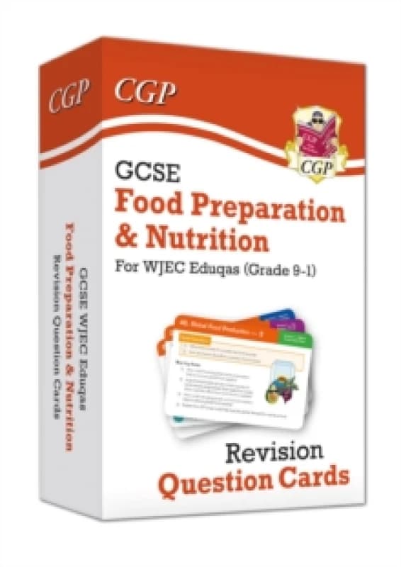 GCSE Food Preparation & Nutrition WJEC Eduqas Revision Question Cards Hardback