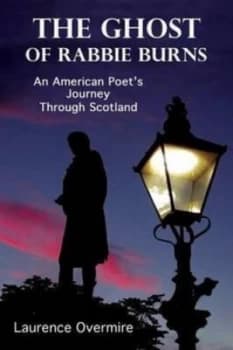 The Ghost of Rabbie Burns by Laurence Overmire Paperback