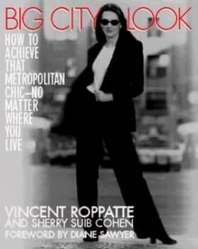 Big City Look by Vincent Roppatte and Sherry Suib Cohen Book
