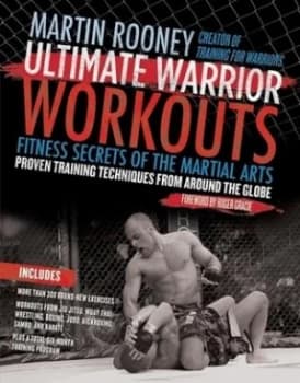 Ultimate Warrior Workouts by Martin Rooney Paperback