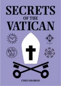 Secrets of the Vatican by Cyrus Shahrad Paperback