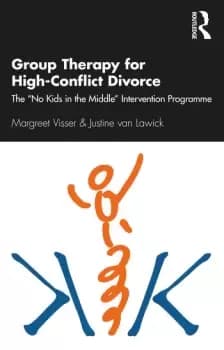 Group Therapy for High-Conflict DivorceThe No Kids in the Middle Intervention Programme