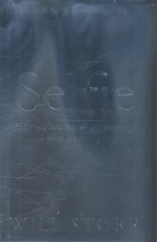 Selfie by Will Storr Hardback