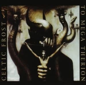 To Mega Therion by Celtic Frost CD Album