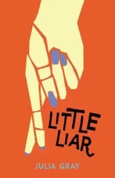 Little liar by Julia Gray