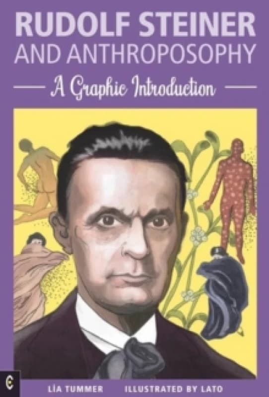 Rudolf Steiner and Anthroposophy : A Graphic Introduction Paperback / softback