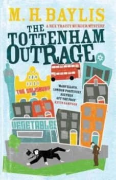 The Tottenham Outrage by Matthew Baylis Paperback
