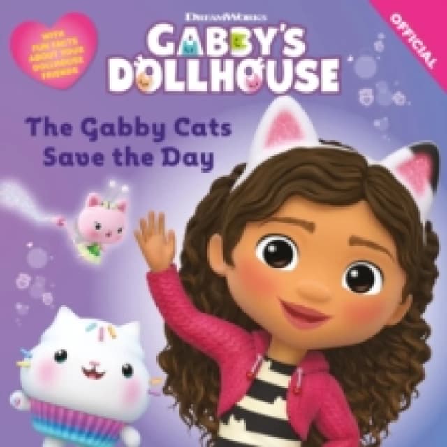 DreamWorks Gabby's Dollhouse: The Gabby Cats Save the Day Paperback / softback