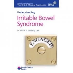 Understanding Irritable Bowel Syndrome by Kieran Moriarty Paperback