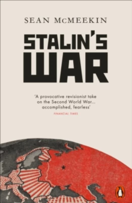 Stalin's War. Paperback. By Sean McMeekin Books