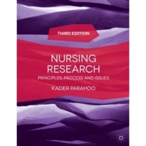 Nursing Research : Principles, Process and Issues