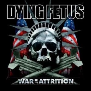 War of Attrition by Dying Fetus Vinyl Album