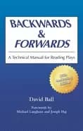 backwards and forwards a technical manual for reading plays