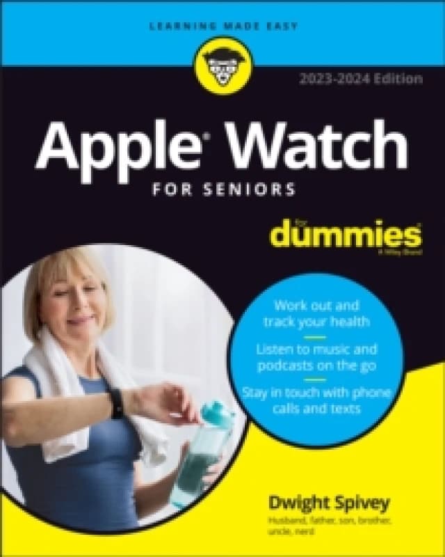 Apple Watch For Seniors For Dummies Paperback / softback