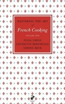 Mastering the Art of French Cooking Vol.1 by Julia Child Hardback