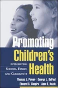 Promoting Childrens Health by George J. Dupaul Hardback