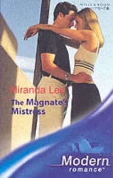 The Magnates Mistress by Miranda Lee Book