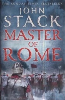 Master of Rome by John Stack Hardback