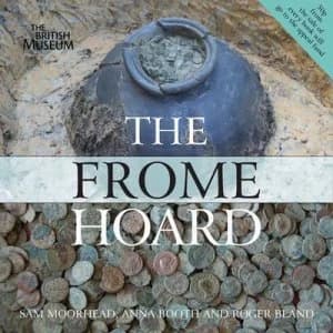 The Frome Hoard by Sam Moorhead Paperback