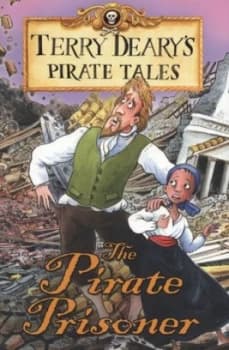 The Pirate Prisoner by Terry Deary Book