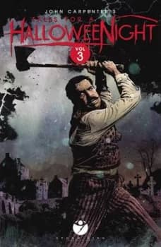 John Carpenters Tales for a Halloween Night. Volume 3 by John Carpenter Book