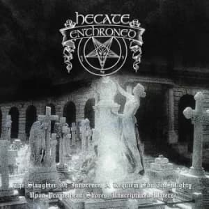 The Slaughter of Innocence/Upon Promethean Shores by Hecate Enthroned Vinyl Album