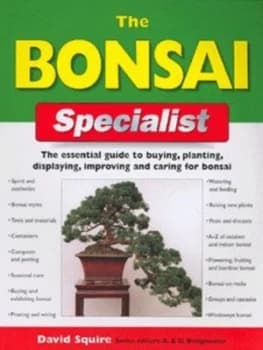 The Bonsai Specialist by David Squire Paperback