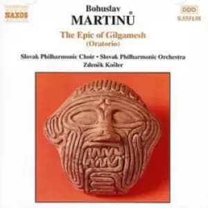 Epic of Gilgamesh The Kosler Slovak Po by Bohuslav Martinu CD Album