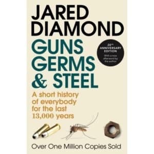 Guns, Germs And Steel by Jared M. Diamond (Paperback, 1998)