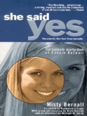 She said yes by Misty Bernall