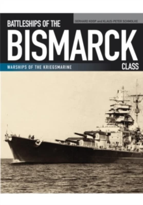 Battleships of the Bismarck Class Paperback / softback