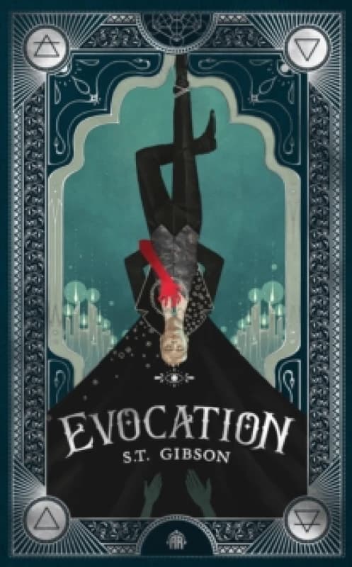 Evocation : Book I in The Summoner's Circle Hardback