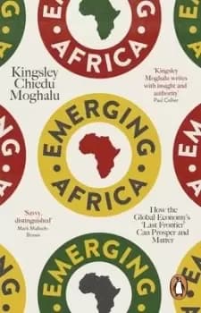 Emerging Africa by Kingsley Chiedu Moghalu