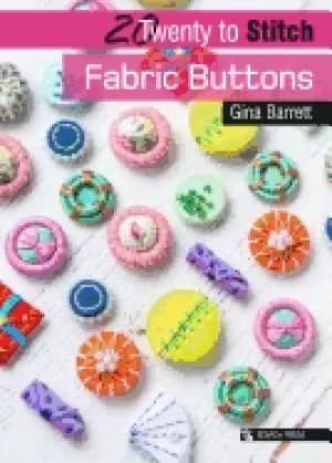 20 to stitch fabric buttons