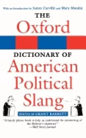 oxford dictionary of american political slang