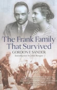 The Frank Family That Survived by Gordon F Sander Book