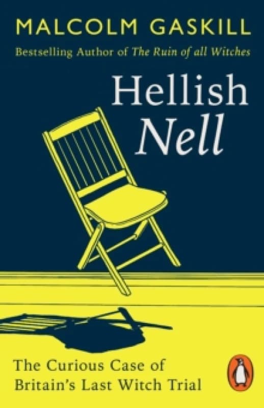Hellish Nell : Last of Britain's Witches Paperback / softback