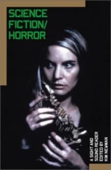 Science Fiction/horror by Kim Newman and British Film Institute Book
