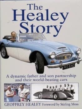 The Healey Story by Geoffrey Healey Hardback