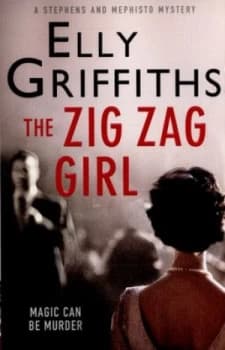 The Zig Zag Girl by Elly Griffiths Paperback