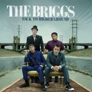 The Briggs - Back To Higher Ground CD