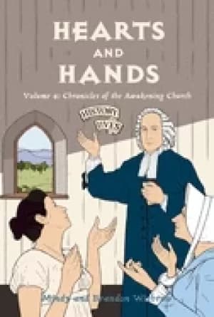 hearts and hands chronicles of the awakening church